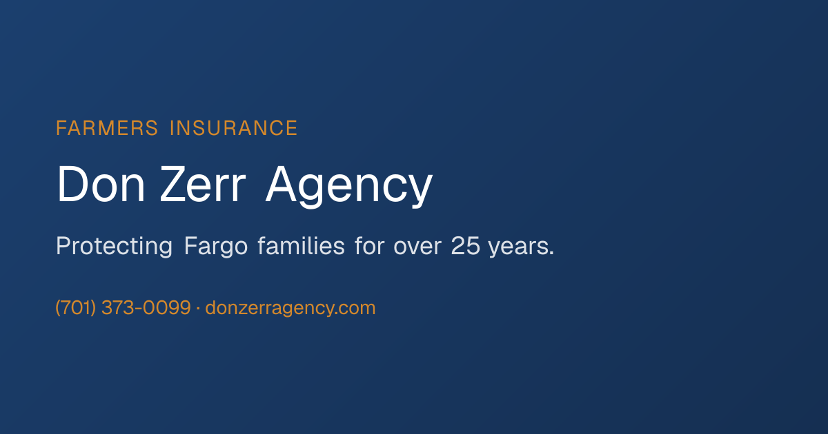 Don Zerr Agency LLC | Farmers Insurance Agent in Fargo, ND